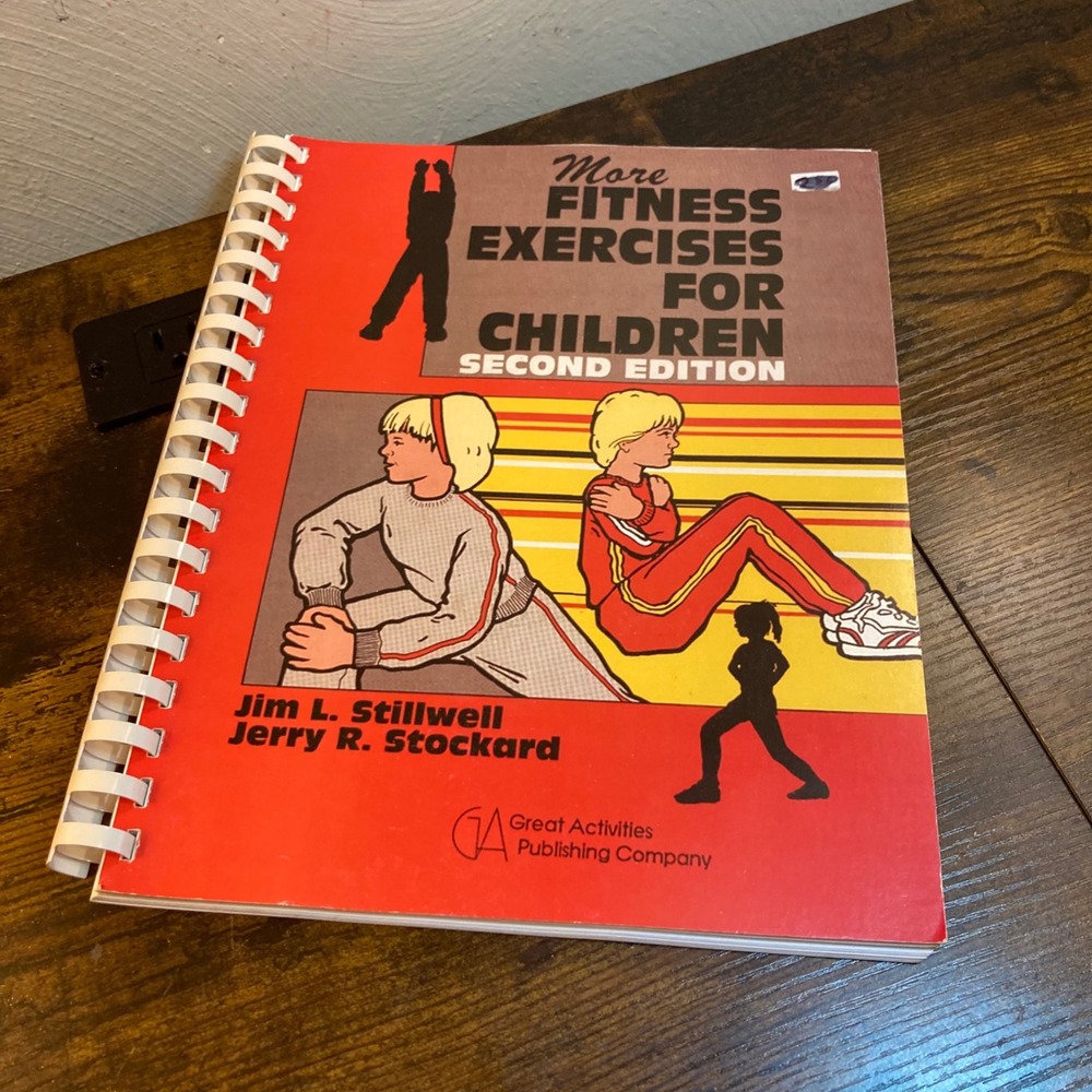 Vtg Fitness Exercises for Children 2nd Ed Stillwell Stockard PE Teacher Manual
